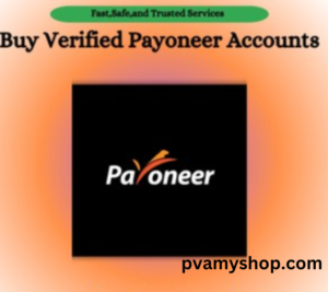 Buy Verified Payoneer Account